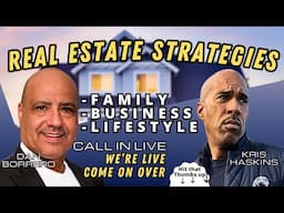 Real estate investing w/ Dan Borrero Kris Haskins