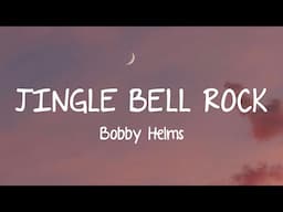 Bobby Helms - Jingle Bell Rock (Lyrics)