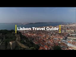 Lisbon Travel Guide (Including Sintra) - Four Incredible Days with Detailed Itinerary