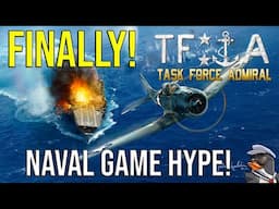 [PREVIEW] FINALLY! Naval Game HYPE - TASK FORCE ADMIRAL