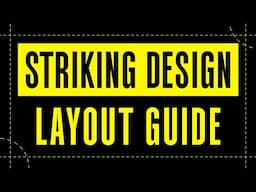 4 Rules for STRIKING Design Layout