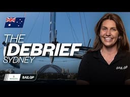 The Debrief with Lisa Darmanin // 2025 KPMG Australia SailGP