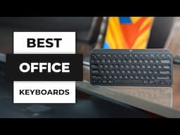 TOP 5 Best Office Keyboards in 2025