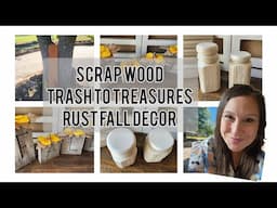 Scrap Wood Trash To Treasure Fall Rustic Decor #upcycle #repurpose