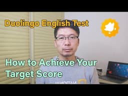 Practical Tips for Achieving Your Target Score in the DET | Duolingo English Test