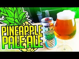 Pineapple Pale Ale - Homebrew Recipe Showcase