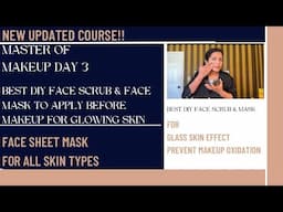 DAY 3 THE BEST FACE MASK DIY FOR SKIN PREP MAKEUP|Complete Makeup Course|FREE MAKEUP CLASS| PRATIBHA