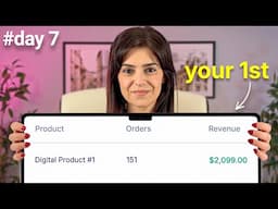 How to create and sell your first digital product in 7 days