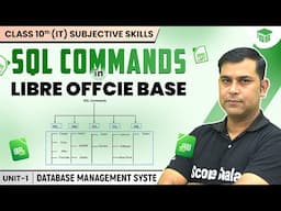 Class 10th SQL commands in LibreOffice | DataBase Management System | Information Technology