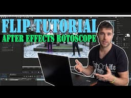 Flip Tutorial in After Effects (Rotoscope)