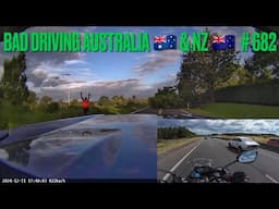 BAD DRIVING AUSTRALIA & NZ # 682...Get Over