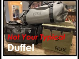 Not Your Typical Duffel (Vertx - Rux - Yeti)