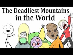 The Deadliest Mountains in the World