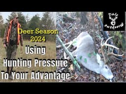 How to Use Hunting Pressure To Your Advantage