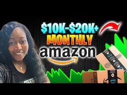 AMAZON FBM/FBA for Beginners: Make $10K-20K 🤑💰per Month /in 2025-Start Now