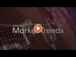 Market Trends: January