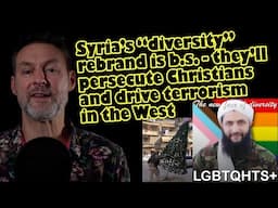 Syria’s “diversity” branding is b.s. - they’ll persecute Christians and drive terrorism in the West