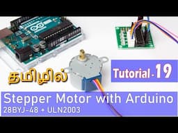 How to use Stepper Motor with Arduino - Tutorial #19 | Tamil | 28BYJ-48 Servo + ULN2003 | தமிழில்