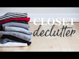 10 Tips To Declutter Your Closet Successfully || Minimalism & Simple Living