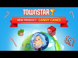 Town Star New Products: CANDY CANES (Speculation & Tips)