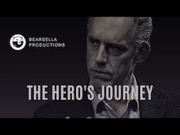 Jordan Peterson | The Hero's Journey