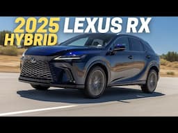 10 Things You Need To Know Before Buying The 2025 Lexus RX Hybrid (350h & 500h)