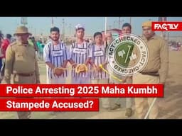 FACT CHECK: Does Viral Video Show Police Arresting those Accused of Causing 2025 Kumbh Stampede?