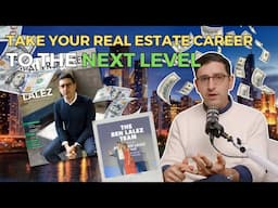 Take Your Real Estate Career to The Next Level