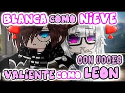 BLANCA COMO LA NIEVE Y VALIENTE COMO UN LEON🤍Gacha Life Mini Pelicula con voces (Doblada al español)