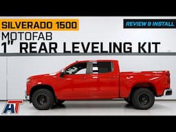 2019-2024 Silverado 1500 MotoFab 1-Inch Rear Leveling Kit Review & Install