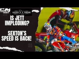 Are We Watching Jett Implode? Sexton Speed Is Back! Tomac Needs To Do Better.Glendale Supercross!