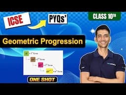 ICSE Class 10th Geometric Progression : SECRET Most Expected Question REVEALED! | PYQs