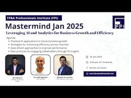 January 2025 || Mastermind Session || Ft. Saurabh Agarwal || FP&A Professionals Institute