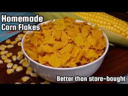 The Secret to Perfect Homemade Cornflakes Cereal Recipe ! Better Than Kellogg's!