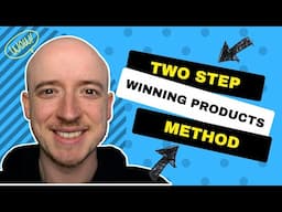 The Simple Two Step Method To Find Winning Products