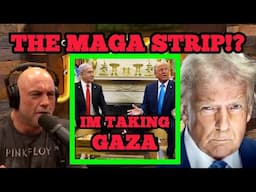 Joe Rogan SHOCKED by Trump Wanting to TAKEOVER Gaza