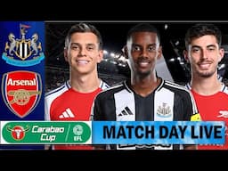 Havertz & Trossard Start  !!! Newcastle Vs  Arsenal   | Match Day Live  !!