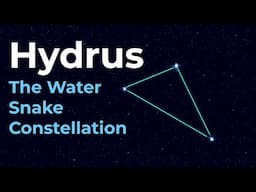 How to Find Hydrus the Water Snake Constellation