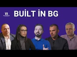 Built in Bulgaria: How Local Entrepreneurs Turn Ideas into Impact Ep.3