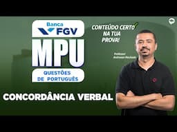 Concurso MPU 2025 - Português FGV | Questões de CONCORDÂNCIA VERBAL