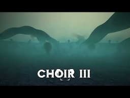 Choir III (Demo)