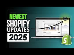 2025 Shopify Updates EVERY Seller Should Know | Shopify AI Chat, Navigation Updates & More