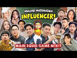 SERU!! TES MATEMATIKA YOUTUBER & INFLUENCER INDONESIA IRL! MAIN SQUID GAME VERSI MTK!?