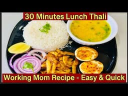 30 Minute Lunch Thali Recipe for Busy Days | 30 Minute Lunch Thali Recipe for a Fast & Easy Meal