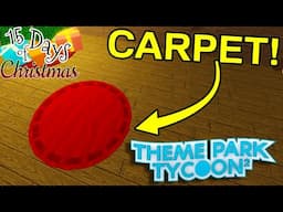 🎄| BUILDING A SIMPLE CARPET IN MY CABIN! | Roblox Theme Park Tycoon 2