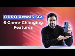 OPPO Reno13 5G: 6 Game-Changing Features