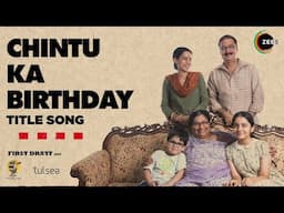 Chintu Ka Birthday | Title Track