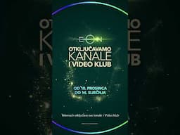 Otključavamo sve EON kanale i Video klub