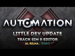 Little Dev Update: Al Rilma Track Sim & Track Editor