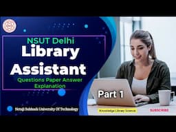 Library Assistant Question Paper ||लाइब्रेरी अस्सिस्टेंट || NSUT ||